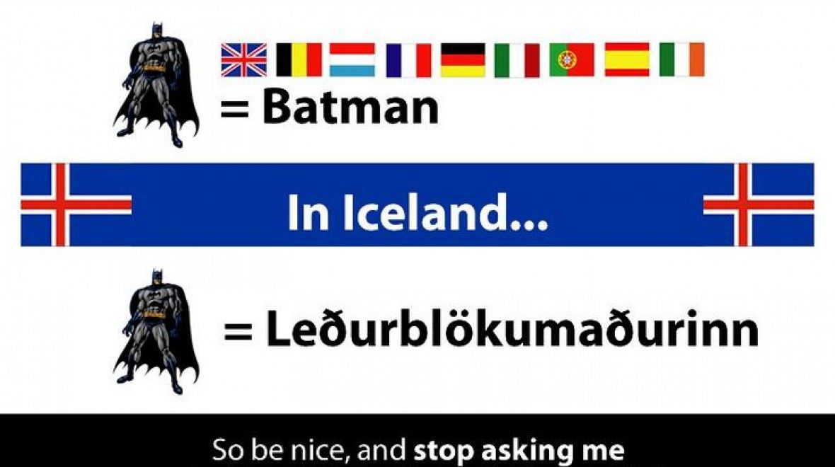 Už asi chápeme, proč neznáme nikoho, kdo umí islandsky 