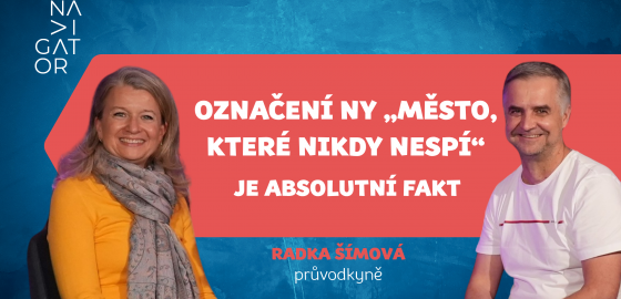 PODCAST: Radka Šímová – Označení NY  „město, které nikdy nespí“ je absolutní fakt