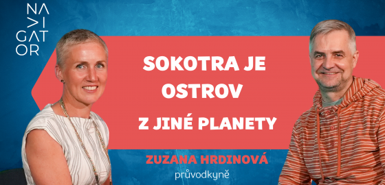 PODCAST: Zuzana Hrdinová – Sokotra je ostrov z jiné planety