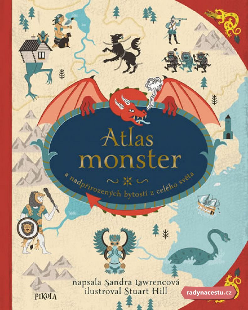 Atlas monster a nadpřirozených bytostí z celého světa