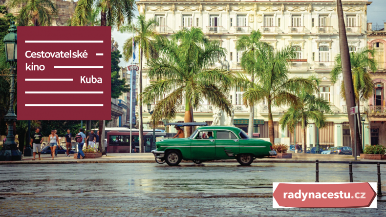 Cestovatelské kino vás v pondělí seznámí s Kubou