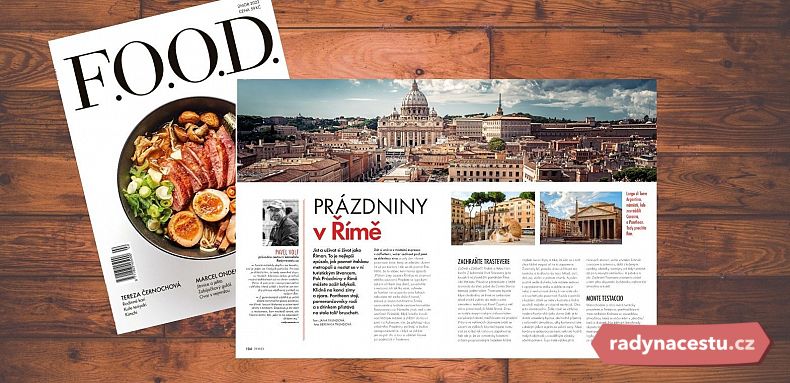 V únorovém časopise F.O.O.D. jsme s Pavlem Volfem zamířili do Říma